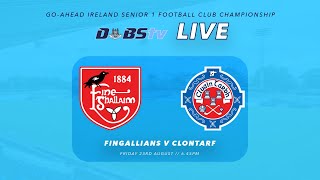 Go Ahead Ireland Dublin SFC 1  Fingallians v Clontarf [upl. by Adnuhsed]