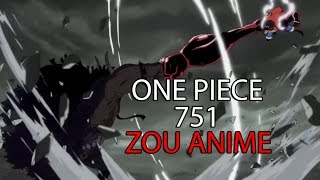 ONE PIECE 751 FECHA  ZOU EN EL ANIME [upl. by Bringhurst]