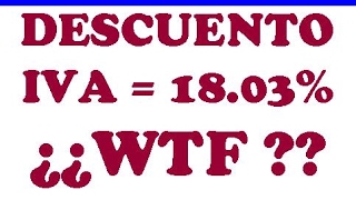 PORQUÉ EL DESCUENTO DEL IVA ES DEL 1803 [upl. by Konopka]