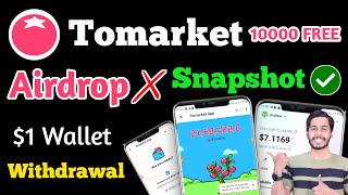 Tomarket Airdrop x Snapshot 🍅 Tomarket Withdrawal Tomarket Wallet Connect Tomato Token 10000 Free [upl. by Tanaka485]