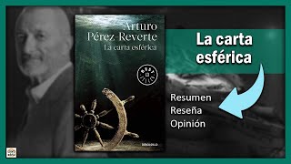 LA CARTA ESFÉRICA  Resumen reseña opinión [upl. by Hsitirb983]