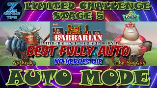 Barbarian Limited Challenge Stage 5  Barbaric Journey Stage 5 2 Best Fully Auto Teams  Part 1 [upl. by Mindi70]