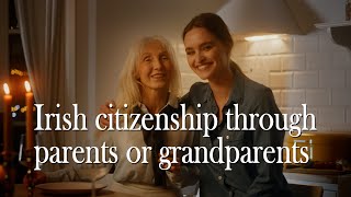 How to become an Irish citizen if your parents or grandparents have Irish citizenship [upl. by Mou]