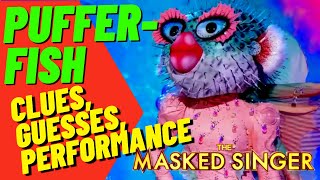 Pufferfish Performance Clues and Guesses  Masked Singer [upl. by Polad]