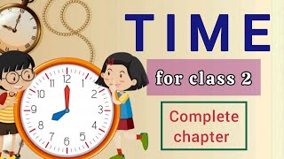 Class 2 Maths Time Clock amp Calendar Grade 2 Worksheet Whole Half Past Quarter Past amp Quarter To [upl. by Taam986]