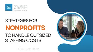 Nonprofits How to Handle Outsized Staffing Costs [upl. by Rochemont]