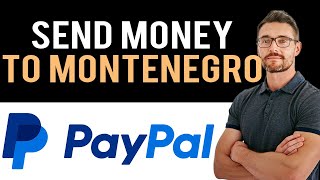 ✅ Can you send money to Montenegro with Paypal Send amp Receive Money [upl. by Eneleoj]