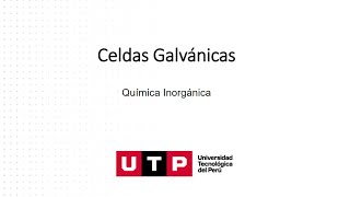 QUIMICA INORGANICA  CELDAS GALVÁNICAS [upl. by Dric625]