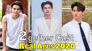 2gether The Series Cast Real Ages 2020  You Dont Know [upl. by Eiliah704]