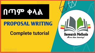 Proposal Writing Complete Tutorial  Amharic and English  Only 230hrs  From firstlast pages [upl. by Fredek]