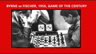 Donald Byrne vs Bobby Fischer 1956 quotThe Game of the Centuryquot [upl. by Melisse]