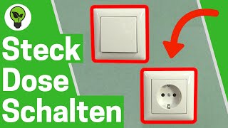 Schaltbare Steckdose Anschließen ✅ ULTIMATIVE ANLEITUNG Wie Steckdosen über Lichtschalter Schalten [upl. by Neiman]