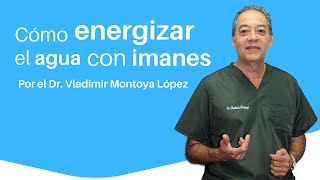 💧 Cómo ENERGIZAR EL AGUA con IMANES DE NEODIMIO [upl. by Nniw]