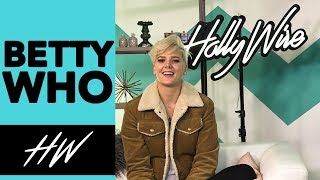 BETTY WHO Gives Us a TASTE of Her New Song  Hollywire [upl. by Fin218]