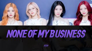 ITZY “None of My Business” Lyrics Video  KPOPWorld Music [upl. by Deena]