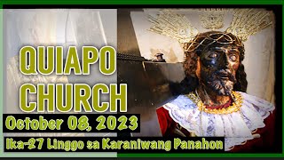 Quiapo Church Live Sunday Mass Today October 08 2023 [upl. by Eldwen122]