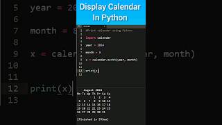 Display calendar using Python python progamming [upl. by Soalokin]