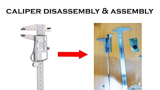 Digital Calipers How to disassemble assemble and maintain  Vernier Caliper DisassemblyTeardown [upl. by Erotavlas]