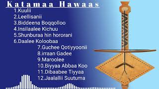 Katamaa Hawaas sirba afaan oromoo 2024 [upl. by Ruiz]