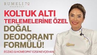 Koltuk Altı Terlemelerine ÖZEL Doğal Deodorant Formülü  Ezgi Nevçehan [upl. by Kreda556]