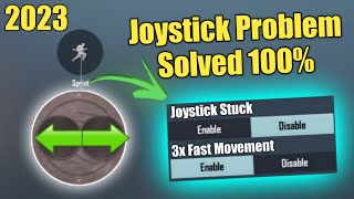 Joystick Stuck Problem Solved 100  3x Fast Movement  tips and tricks for Pubg MobileBGMI [upl. by Dacia]