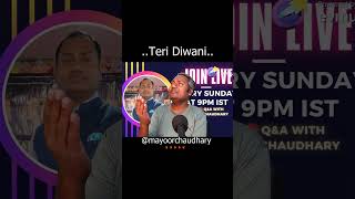 Teri Diwani II By mayoorchaudhary singer viral singingtip trendingshorts livestream music [upl. by Pontius298]