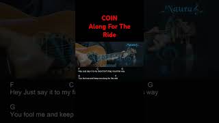 COIN  Along For The Ride Guitar Chords Lyrics shorts [upl. by Shelah]