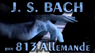 Johann Sebastian BACH Allemande in C minor BWV 813 [upl. by Anetta]