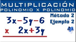 Multiplicación de polinomios algebraicos  Método 2 Ejemplo 2 [upl. by Nwahsyd]