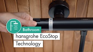 hansgrohe EcoStop Technology [upl. by Phonsa]