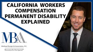 California Workers Compensation  Permanent Disability explained [upl. by Austin]