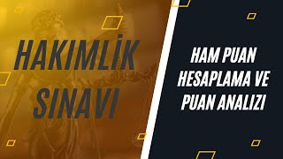 2023 Hakimlik Sınavı Ham Puan Hesaplama ve Puan Analizi [upl. by Darlene132]