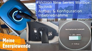 Victron Wallbox Installation Setup amp Indepth Review [upl. by Onra]