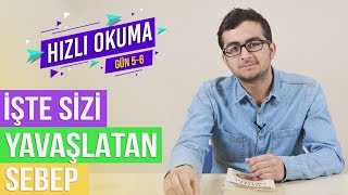 OKUMA HIZINI YAVAŞLATAN SEBEBİ KALDIRIYORUZ  ANLAYARAK HIZLI OKUMA [upl. by Henghold]