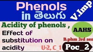 Phenols in telugu acidity of phenols effect of substituent on acidity poc2unit 2clas1 3rdsem [upl. by Covell]