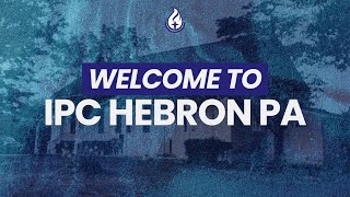 Welcome to IPC Hebron PA [upl. by Astred]