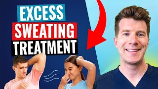 Doctor explains EXCESS SWEATING TREATMENT hyperhidrosis [upl. by Hammock190]