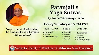 Patanjalis Yoga Sutras  Class 8  Swami Tattwamayananda [upl. by Asiled]