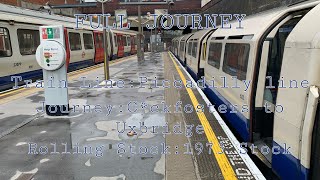 Piccadilly Line full journey from Cckfosters to Uxbridge [upl. by Laefar547]