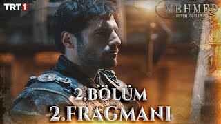 Mehmed Fetihler Sultanı 2 Bölüm 2Fragmanı trt1 [upl. by Atiniuq323]