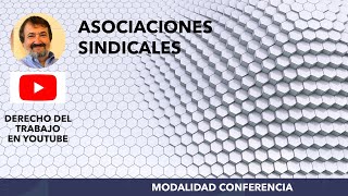 ASOCIACIONES SINDICALES [upl. by Woo]