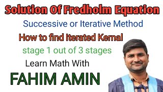 how we find iterated kernel  How to find the iterated kernel and solution of fredholm equation [upl. by Mingche]