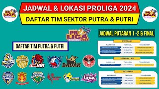 Jadwal Proliga 2024Daftar Tim PutraampPutri Voli Proliga 2024Jadwal amp Lokasi Proliga 2024Live Moji [upl. by Antony988]