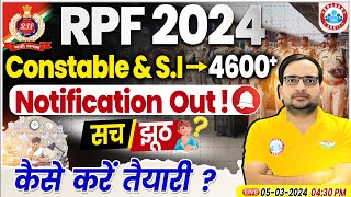 RPF 2024 Notification Out  RPF Constable amp SI 4660 Post Real Or Fake Full Info By Ankit Bhati Sir [upl. by Tomlinson107]