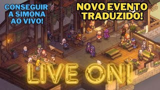 Live ON Sword of Convallaria Vamos conseguir a Simona E Narrar o novo evento ao vivo [upl. by Nhoj]