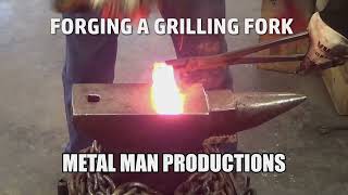 FORGING A GRILLING FORK [upl. by Innavoeg]