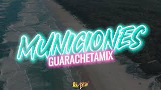 Municiones Guarachetamix Blaster Dj [upl. by Stargell42]