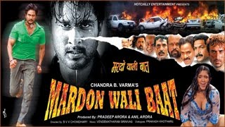 Mardon Wali Baat  मर्दों वाली बात l Full Length Action Hindi Movie [upl. by Annahvas]