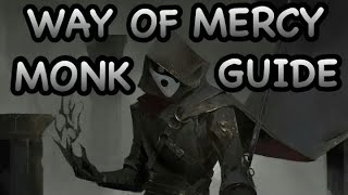 DampD5E WAY OF MERCY MONK GUIDE [upl. by Misab]