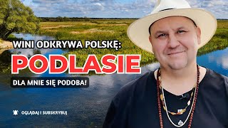 WINI ODKRYWA POLSKĘ 1 PODLASIE  Białystok Supraśl Kruszyniany [upl. by Hobbs]